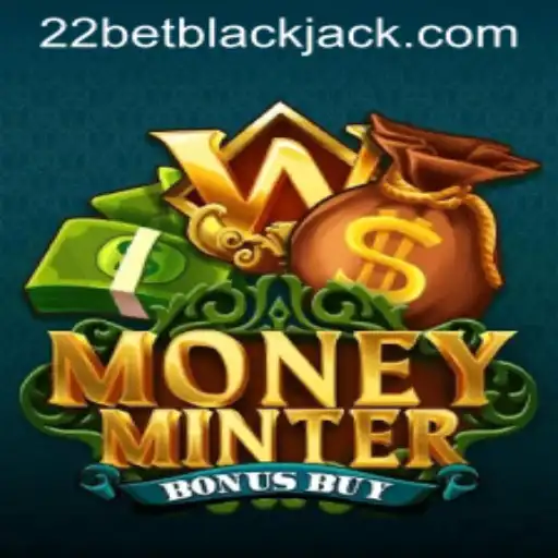Discover the Exciting World of MoneyMinterBonusBuy with 22bet